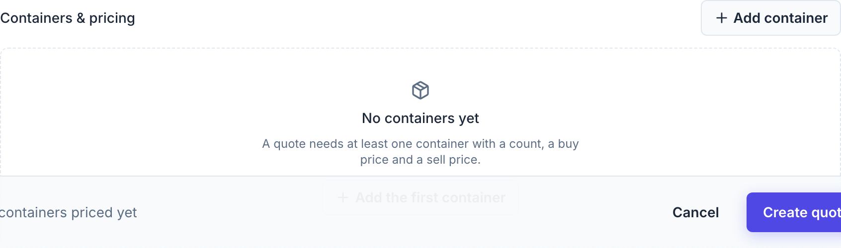 One row per container type. Buy and sell are required; kickback is optional and defaults to nothing.